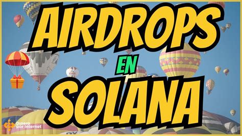 Todos Los Airdrops De Solana Que Farmeo Guia Youtube