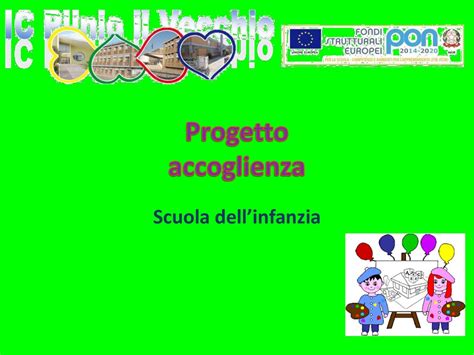 Progetto Accoglienza Scuola Dellinfanzia Ppt Scaricare