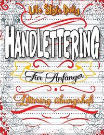 Handlettering Bungsheft Verbessere Deine Schreibfertigkeiten Mit