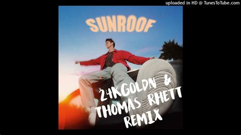 Nicky Youre Dazy Sunroof Feat 24kGoldn Thomas Rhett Mashup