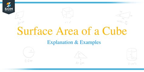 Surface Area Of A Cube Explanation And Examples