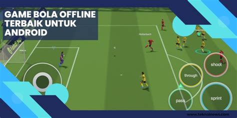 5 Game Bola Offline Terbaik Untuk Android Tekno Inews