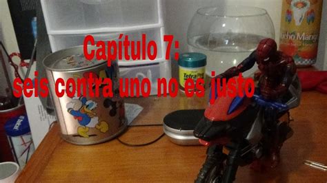 Spider Man stop motion action Capítulo 7 seis contra uno no es justo