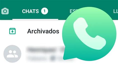 Whatsapp Y El Truco Para Quitar La Carpeta ‘archivados De La Parte