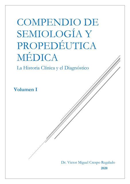 Compendio De Semiología Y Propedéutica Médica Víct Carmen Udocz