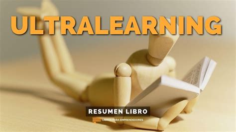 UltraLearning Un Resumen De Libros Para Emprendedores YouTube