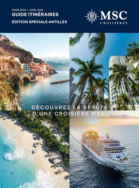 Msc Croisieres FR Brochure 2024 25 Edition Speciale Antilles By Msc