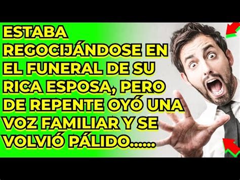 ESTABA REGOCIJÁNDOSE EN EL FUNERAL DE SU RICA ESPOSA PERO DE REPENTE