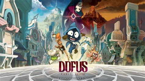 Dofus Livre 1 Julith Film Streaming VF ADN