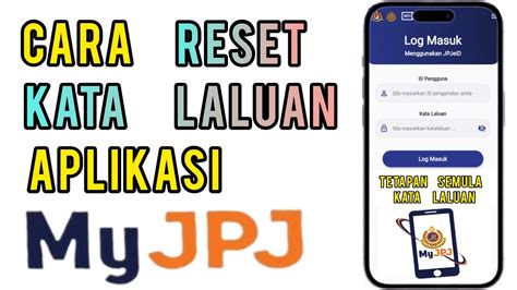 Cara Reset Kata Laluan Bagi Aplikasi MyJPJ MyJPJ YouTube