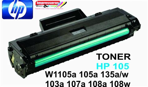 Impressoras Tons E Cores Recarga Toner Hp 105A Preto W1105A 1K