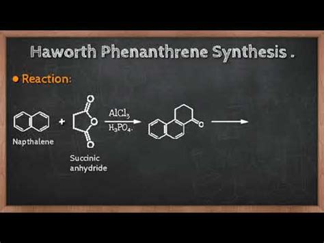 Synthesis Of Phenanthrene YouTube