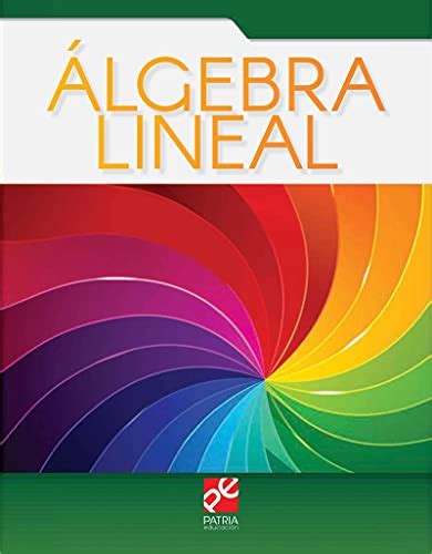 Los Mejores Libros De Algebra Para Comprar En Linea