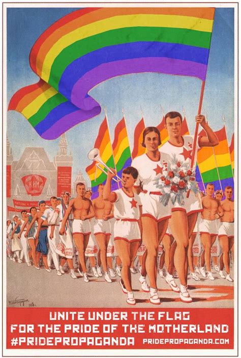 Soviet Propaganda Turned Into Pride Propaganda Posters Propaganda