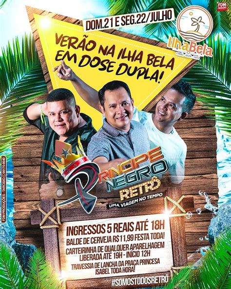 CD AO VIVO PRINCIPE NEGRO RETRÔ ILHA BELA 22 07 2019 DJS EDILSON E