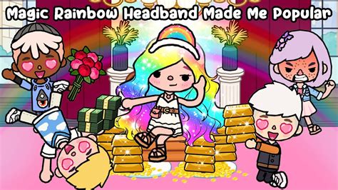 Magic Rainbow Headband Made Me Popular 🌈 Toca Life World Toca Boca