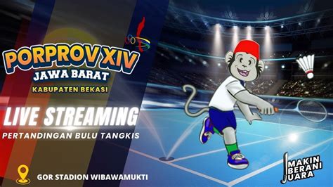 Live Pertandingan Bulu Tangkis Kab Bekasi Vs Kota Cimahi Porprov Xiv