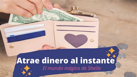 Hechizo Para Conseguir Dinero Al Instante El Mundo De Sheila