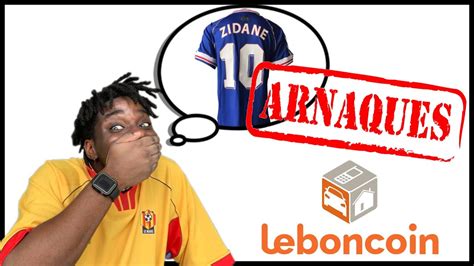 Arnaque Leboncoin Faux Maillots De Foot Storytime Youtube