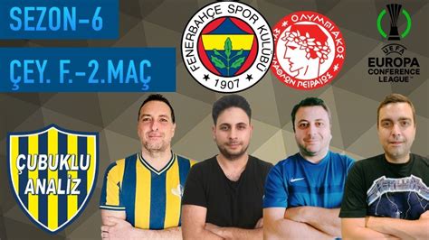 Fenerbah E Olympiakos Ma Sonu Zel Youtube