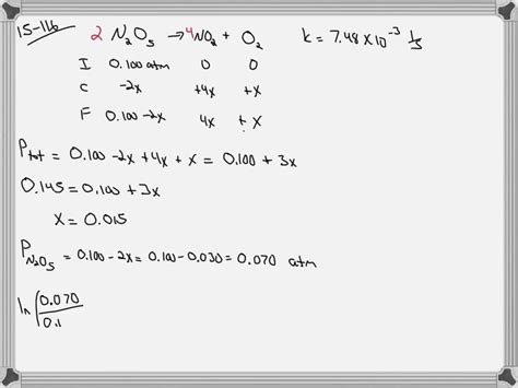 Solved The Rate Constant For The First Order Decomposition Of N O G