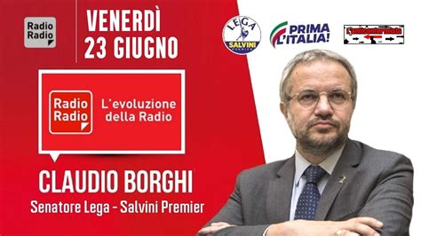 Sen Claudio Borghi Intervistato Da Francesco Borgonovo Su Radio