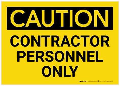 Caution Contractor Personnel Only Label