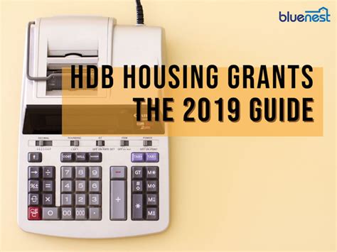 The 2019 Guide To Hdb Housing Grants Updated Bluenest Blog