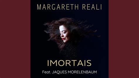 Imortais Feat Jaques Morelenbaum Youtube