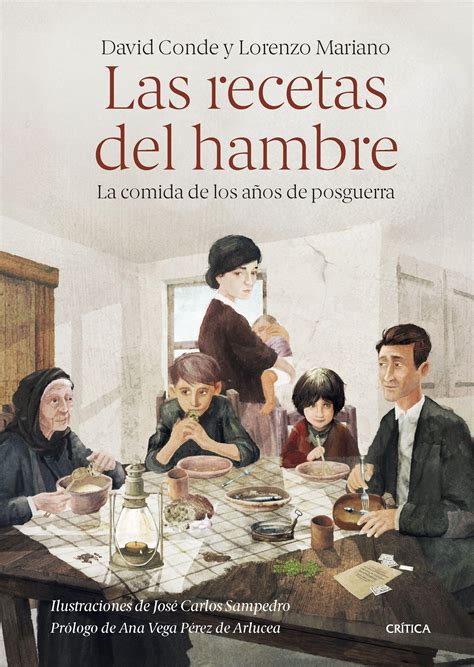 Librería Rafael Alberti Las Recetas del Hambre La Comida de los Años