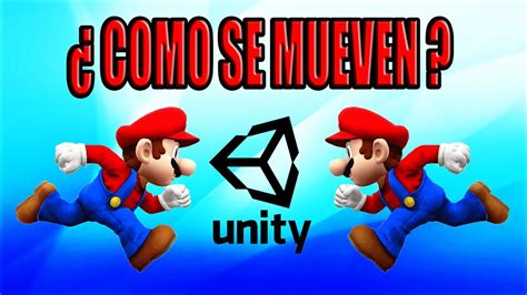 Como Se Mueven Los Objetos De Los Videojuegos Tutorial Mover