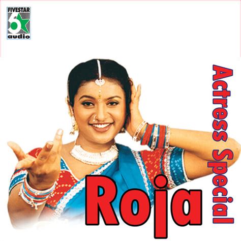 Actress Special - Roja Songs Download: Actress Special - Roja MP3 Tamil Songs Online Free on ...