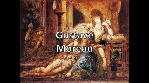 Gustave Moreau 1826 1898 Simbolismo Puntoalarte YouTube