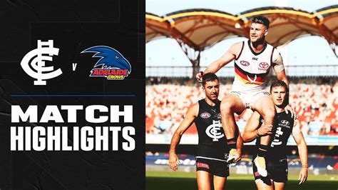 Carlton V Adelaide Highlights Round 17 2020 AFL YouTube