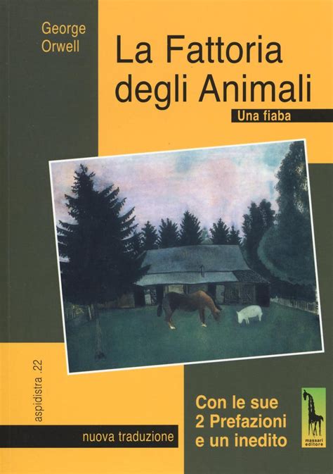 La Fattoria Degli Animali Una Fiaba George Orwell Libro Massari