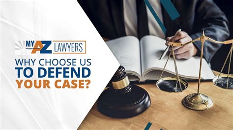 Why Choose My Az Lawyers To Defend Your Case Youtube