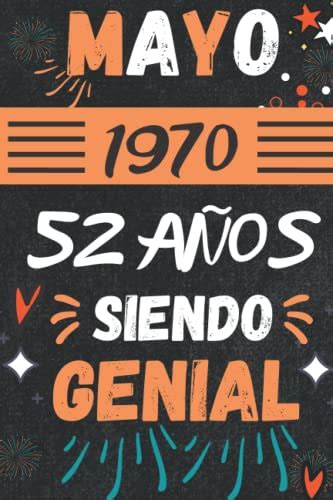 CUADERNO MAYO 1970 52 Años Siendo Genial Regalo de 52 cumpleaños