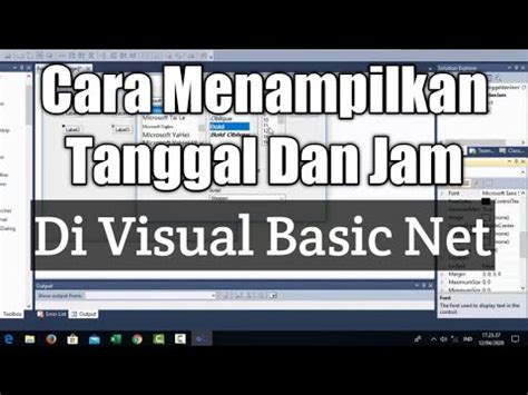 Cara Menampilkan Tanggal Dan Jam Di Visual Basic Net Channel Zahby