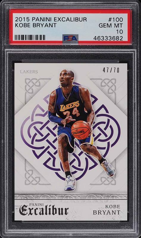 2015 16 Panini Excalibur Kobe Bryant 70 100 PSA 10 GEM MINT POP 9