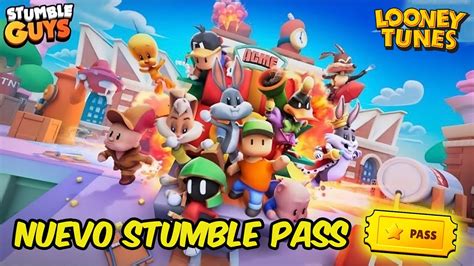 Nuevo Stumble Pass De Los Looney Tunes Stumble Guys Youtube