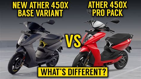 Ather 450x Vs 450x Pro Pack New Ather 450x Base Variant Launched Whats New Youtube