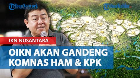 OIKN Akan Gandeng Komnas HAM KPK Untuk Persempit Celah Korupsi Dan