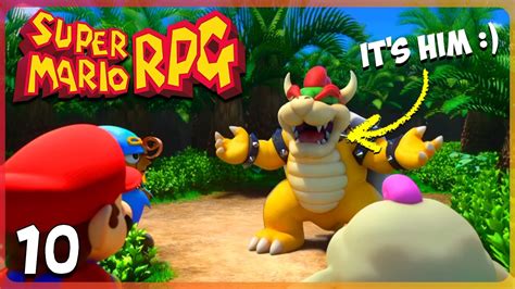 Mario And Bowser Are Frenemies Let S Play Super Mario RPG 10 YouTube