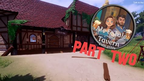 Ale Tale Tavern First Pints Stressful Times Part 2 YouTube