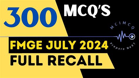 FMGE JULY 2024 FULL RECALL ALL 19 SUBJECTS FMGE JULY 24 RECALL