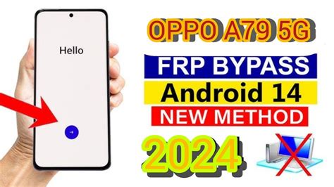 Oppo A79 5G FRP Bypass Android 13 New Method Oppo CPH2553 Google