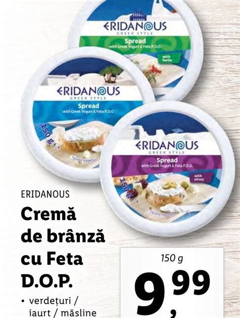 Eridanous Crem De Br Nz Cu Feta D O P G Ofert La Lidl