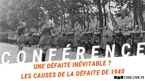 Une défaite inévitable Les cause de la défaite de 1940 YouTube