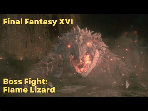 FFXVI Boss Fight Flame Lizard Final Fantasy 16 PS5 Gameplay YouTube