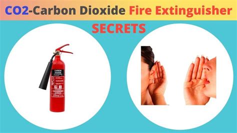 Carbon Dioxide Fire Extinguisher Secrets Extinguisher Fire Extinguisher Carbon Dioxide